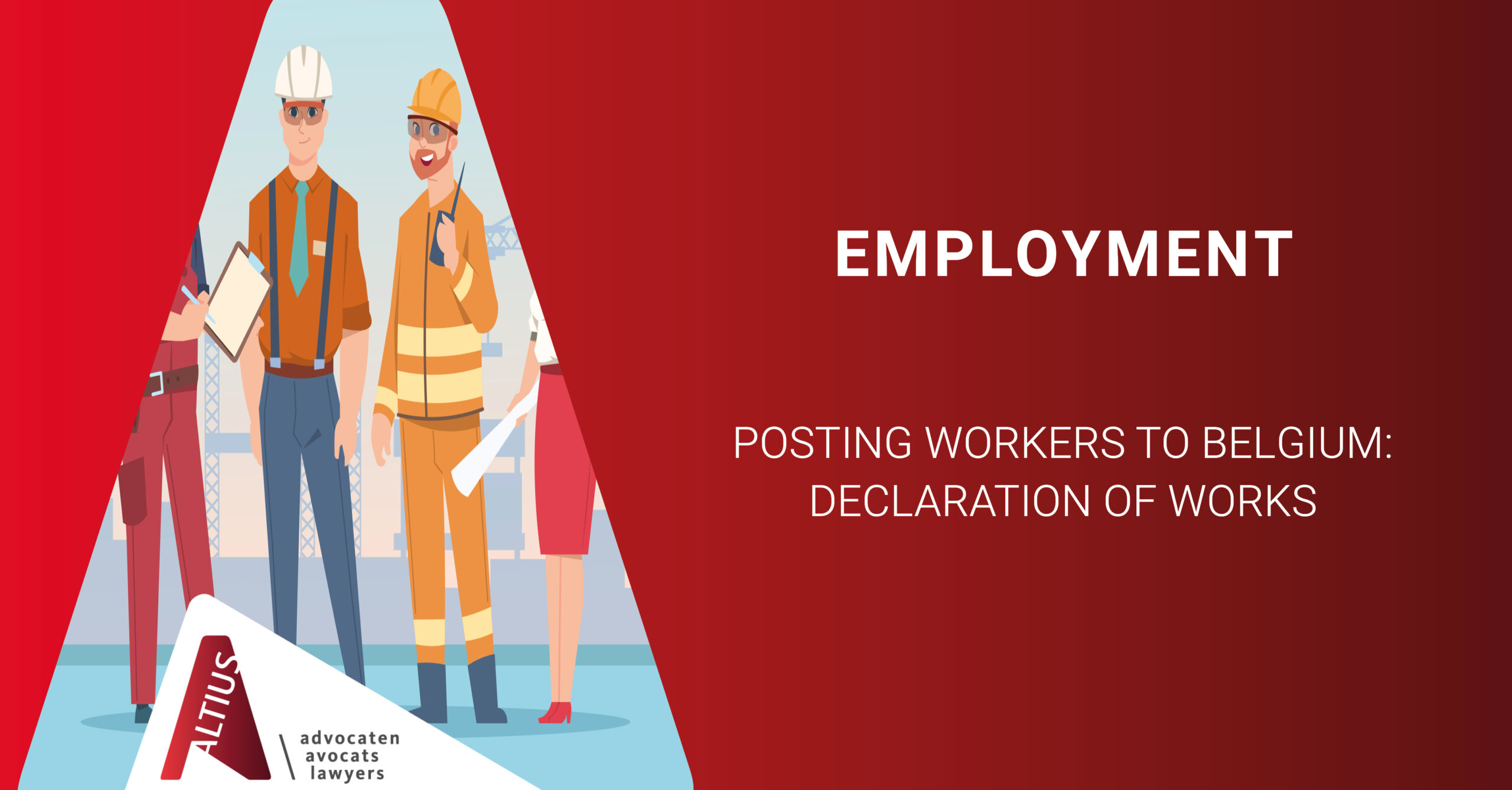 Posting workers to Belgium: Declaration of Works